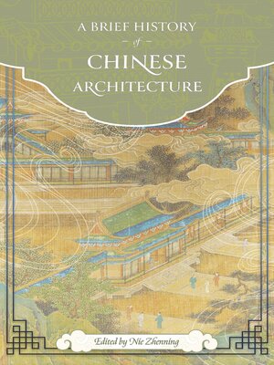 cover image of A Brief History of Chinese Architecture